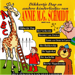 CD Annie M.G. Schmidt Liedjes - Dikkertje Dap en andere Kinderliedjes