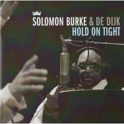 CD Solomon Burke & De Dijk - Hold On Tight