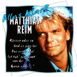 CD Matthias Reim - Alles Klar?