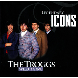 CD The Troggs - WIld Thing