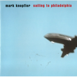 CD Mark Knopfler - Sailing to Philadelphia