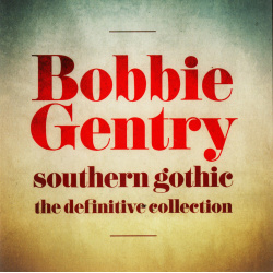 CD Bobbie Gentry - Southern Gothic/The Definitive Collection [2 CD]