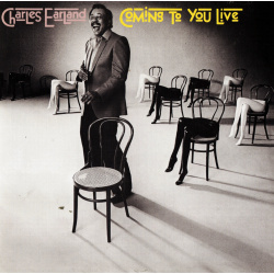 CD Charles Earland - Coming To You Live [Remastered]